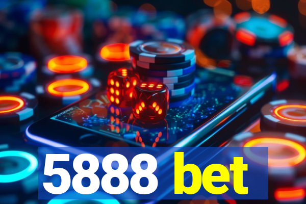 5888 bet